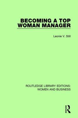 Becoming a Top Woman Manager 1138244562 Book Cover