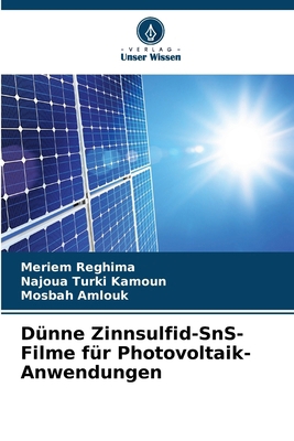 Dünne Zinnsulfid-SnS-Filme für Photovoltaik-Anw... [German] 6208572800 Book Cover