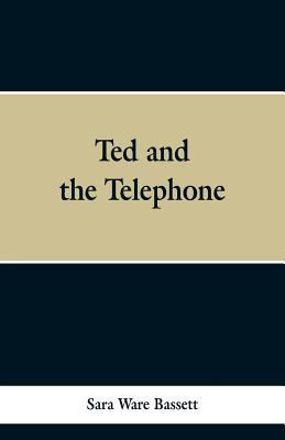Ted and the Telephone 9353298350 Book Cover