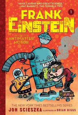 Frank Einstein and the Antimatter Motor (Frank ... 1419724924 Book Cover