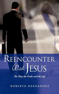 Reencounter With Jesus 1613794983 Book Cover