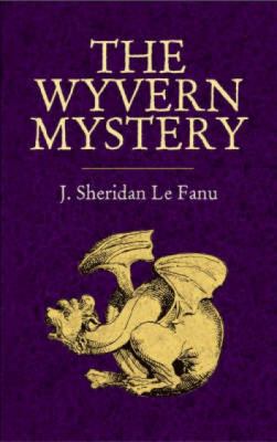 The Wyvern Mystery 0486440729 Book Cover