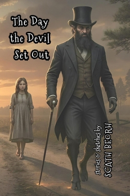The Day the Devil Set Out B0GWQLGSD1 Book Cover