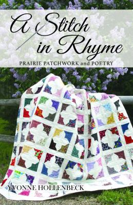 Paperback Stitch in Rhyme : Prairie Patchwork and Poetry Book