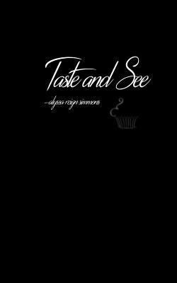 taste and see 1540851206 Book Cover