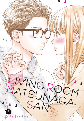 Living-Room Matsunaga-San 7 1646510569 Book Cover