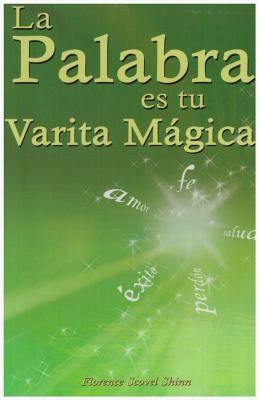 La palabra es tu varita magica/ The word is you... [Spanish]            Book Cover