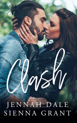 Clash: Book 2 of The Forever Duet B089M5Z4FZ Book Cover