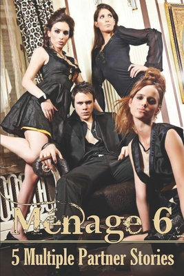Ménage 6 B0898YGR47 Book Cover