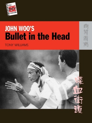 John Woo's Bullet in the Head 9622099688 Book Cover