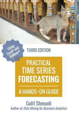 Practical Time Series Forecasting: A Hands-On G... 099784793X Book Cover