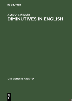 Diminutives in English 3484304790 Book Cover