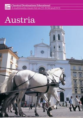 Classical Destinations - DVD/CD-ROM - Austria 1423426924 Book Cover