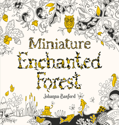 Miniature Enchanted Forest: A Pocket-Sized Adve... 1786279126 Book Cover