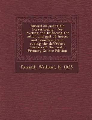 Russell on Scientific Horseshoeing: For Levelin... 1294062379 Book Cover