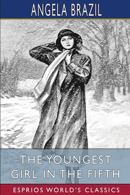 The Youngest Girl in the Fifth (Esprios Classic... 1034919482 Book Cover