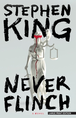 Never Flinch [Large Print] 1420535633 Book Cover