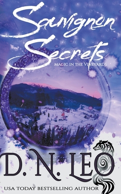 Sauvignon Secrets - Magic in the Vineyards B09CC48Y5B Book Cover