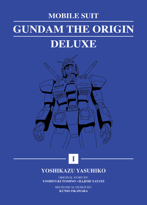 Mobile Suit Gundam: The Origin Deluxe 1 1647294851 Book Cover