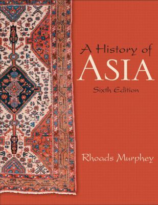 A History of Asia 0205649165 Book Cover