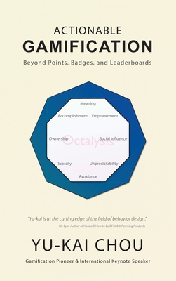 Actionable Gamification - Beyond Points, Badges... 0692858903 Book Cover