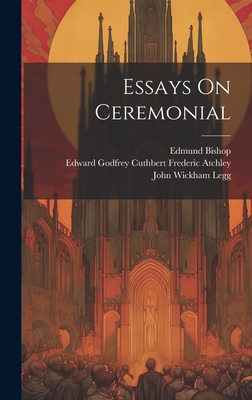 Essays On Ceremonial 1019722932 Book Cover