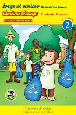 Curious George: Trash Into Treasure/Jorge El Cu... [Spanish] 1328586472 Book Cover