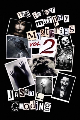 The Father Murphy Mysteries 2: More Fuckin' Mys... B091F3J8PP Book Cover