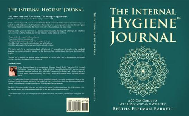 The Internal Hygiene Journal: A 30-Day Guide to... B0FGY3ZMF6 Book Cover
