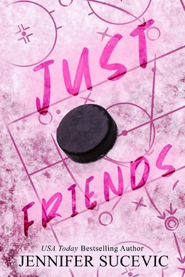 Just Friends (Special Edition): A Friends-to-Lo... 1959231391 Book Cover