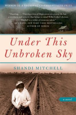 Under This Unbroken Sky 0061774030 Book Cover