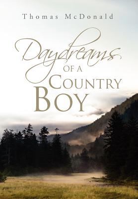 Daydreams of a Country Boy 1465387935 Book Cover