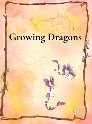 Growing Dragons: Little Carrot Learns to Fly B0GQGF5TW3 Book Cover