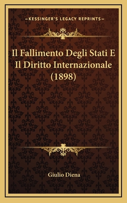 Il Fallimento Degli Stati E Il Diritto Internaz... [Italian] 1166834972 Book Cover