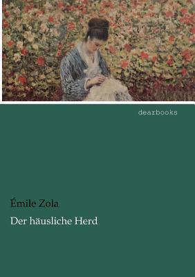 Der H Usliche Herd [German] 3954553996 Book Cover