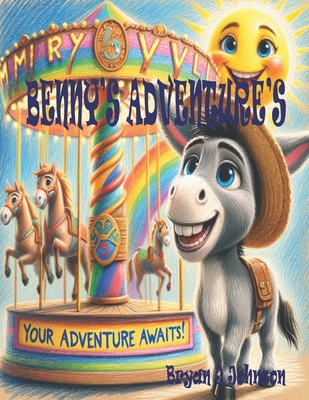 Benny's Adventure's B0CT5LMY6V Book Cover