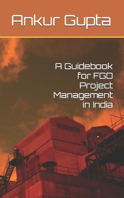 A Guidebook for FGD Project Management in India B0CVV9QVBT Book Cover