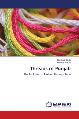 Threads of Punjab 6208450675 Book Cover