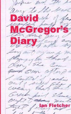 David McGregor's Diary 0974773549 Book Cover