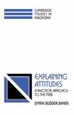 Explaining Attitudes: A Practical Approach to t... 113917262X Book Cover