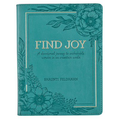 Find Joy Women's Devotional Journey to Unshakea... 163952097X Book Cover