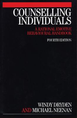 Counselling Individuals: A Rational Emotive Beh... 1861563914 Book Cover