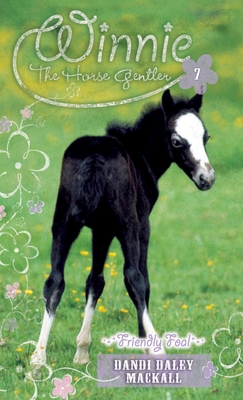 Friendly Foal 0842387234 Book Cover