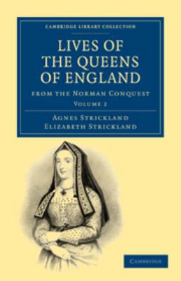 Lives of the Queens of England from the Norman ... 0511736428 Book Cover