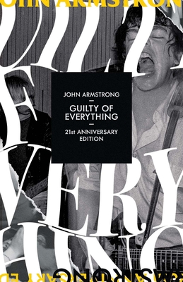 Guilty of Everything 1554201918 Book Cover