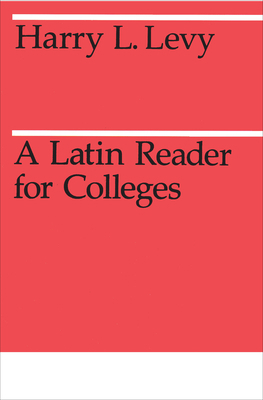 A Latin Reader for Colleges 0226476014 Book Cover