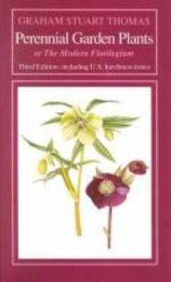 Perennial Garden Plants: Or the Modern Florilegium 088192167X Book Cover