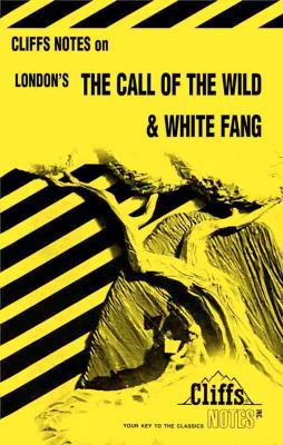 London's the Call of the Wild & White Fang 0822002795 Book Cover