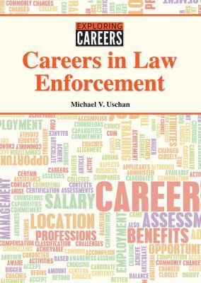 Careers in Law Enforcement 1682821064 Book Cover