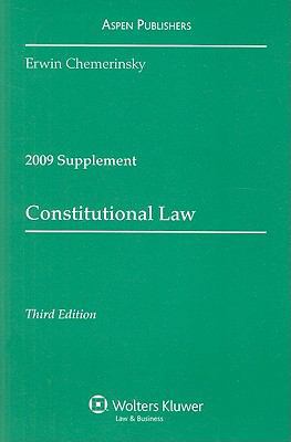 Constitutional Law, 2009 Case Supplement 0735582343 Book Cover